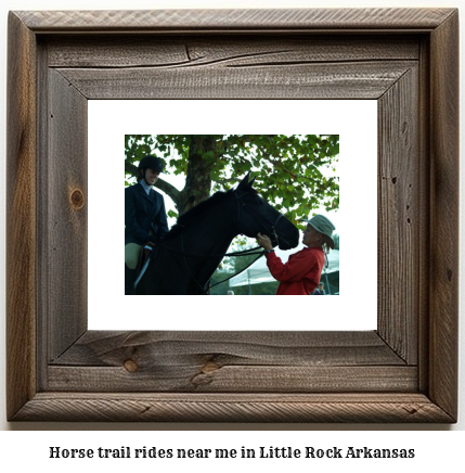 horse trail rides near me in Little Rock, Arkansas